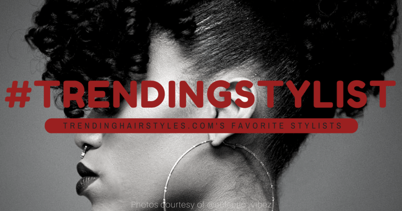 #TrendingStylist Eclectic Vibez Natural Hair Salon