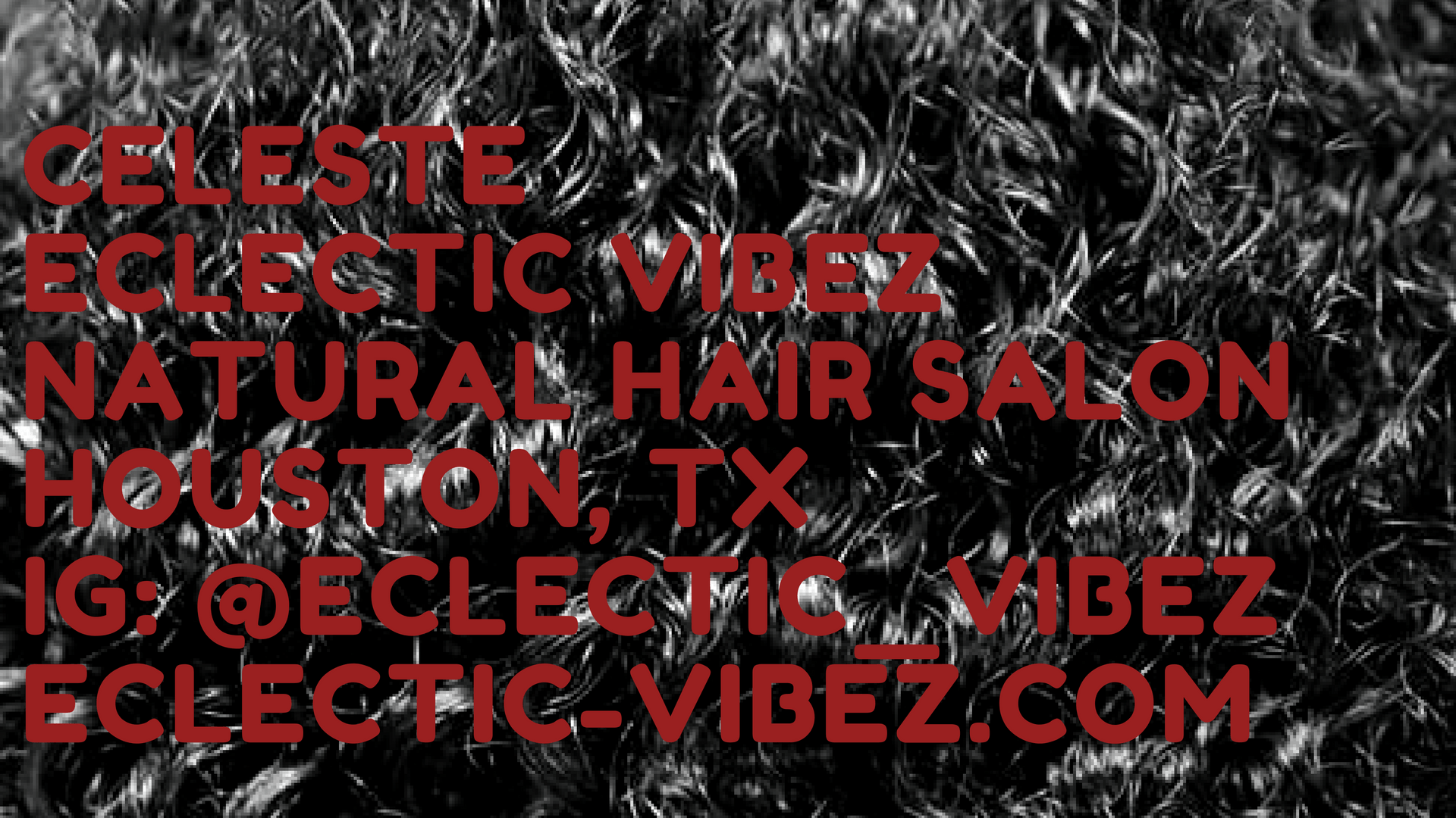 TrendingStylist Celeste Eclectic Vibez Natural Hair Salon